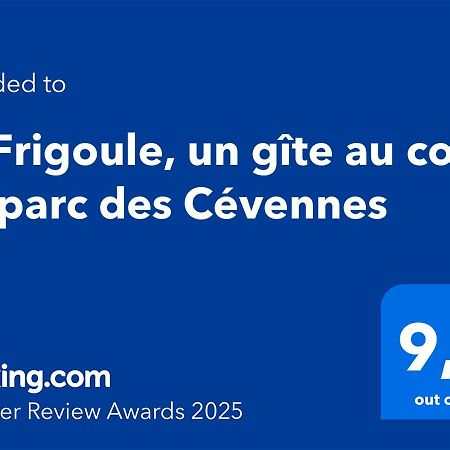 La Frigoule, Un Gite Au Coeur Du Parc Des Cevennes Generargues Esterno foto
